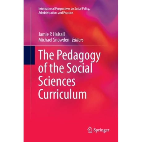 The Pedagogy of the Social Sciences Curriculum