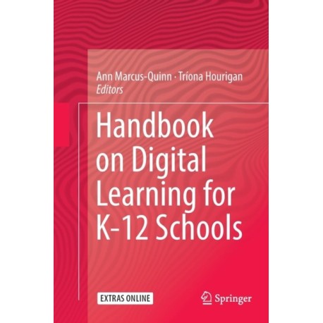 Handbook on Digital Learning for K-12 Schools