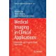 Medical Imaging in Clinical Applications: Algorithmic and Computer-Based Approaches