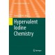 Hypervalent Iodine Chemistry