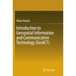 Introduction to Geospatial Information and Communication Technology (GeoICT)