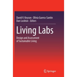 Living Labs: Design and Assessment of Sustainable Living