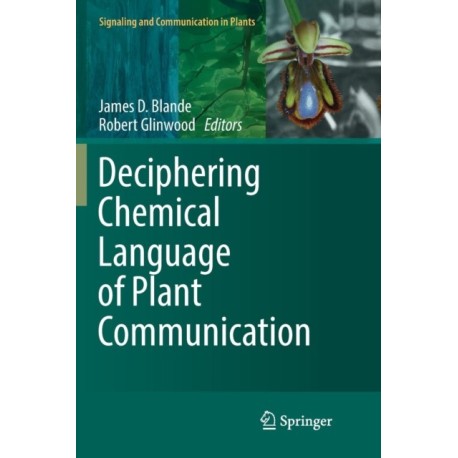 Deciphering Chemical Language of Plant Communication