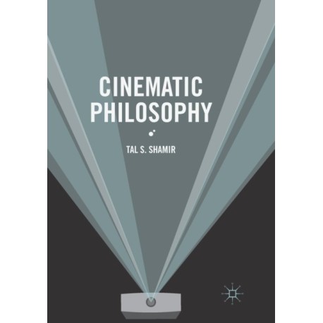 Cinematic Philosophy