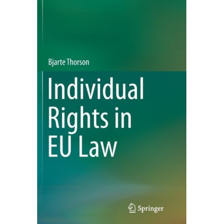 Individual Rights in EU Law
