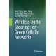 Wireless Traffic Steering For Green Cellular Networks