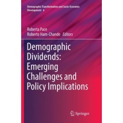 Demographic Dividends: Emerging Challenges and Policy Implications