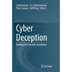 Cyber Deception: Building the Scientific Foundation