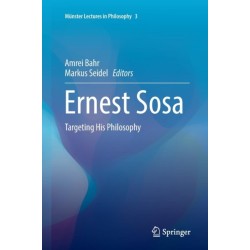 Ernest Sosa: Targeting His Philosophy