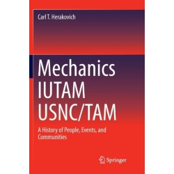 Mechanics IUTAM USNC/TAM: A History of People, Events, and Communities