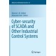 Cyber-security of SCADA and Other Industrial Control Systems