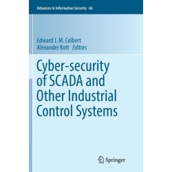 Cyber-security of SCADA and Other Industrial Control Systems
