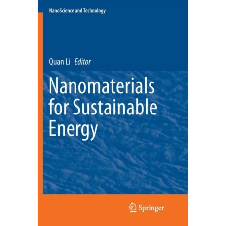 Nanomaterials for Sustainable Energy
