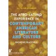 The Afro-Latin@ Experience in Contemporary American Literature and Culture: Engaging Blackness
