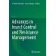 Advances in Insect Control and Resistance Management