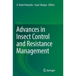 Advances in Insect Control and Resistance Management