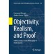 Objectivity, Realism, and Proof: FilMat Studies in the Philosophy of Mathematics