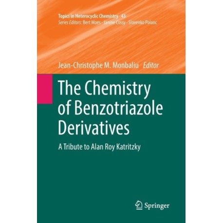 The Chemistry of Benzotriazole Derivatives: A Tribute to Alan Roy Katritzky