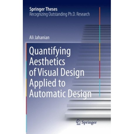 Quantifying Aesthetics of Visual Design Applied to Automatic Design