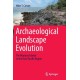 Archaeological Landscape Evolution: The Mariana Islands in the Asia-Pacific Region
