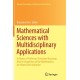 Mathematical Sciences with Multidisciplinary Applications: In Honor of Professor Christiane Rousseau. And In Recognition of the Mathematics for Planet Earth Initiative