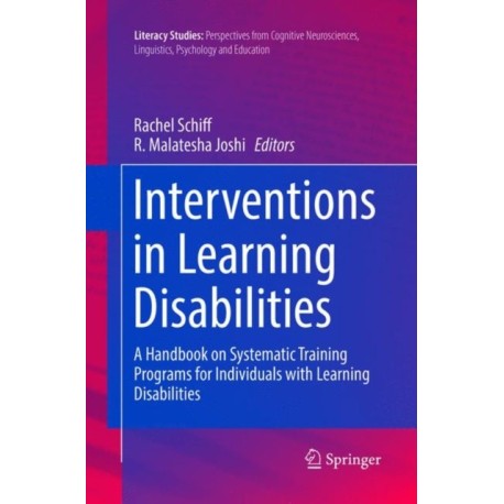 Interventions in Learning Disabilities: A Handbook on Systematic Training Programs for Individuals with Learning Disabilities