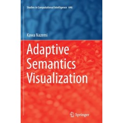 Adaptive Semantics Visualization