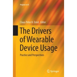 The Drivers of Wearable Device Usage: Practice and Perspectives