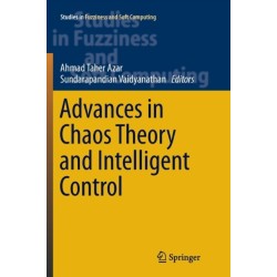 Advances in Chaos Theory and Intelligent Control