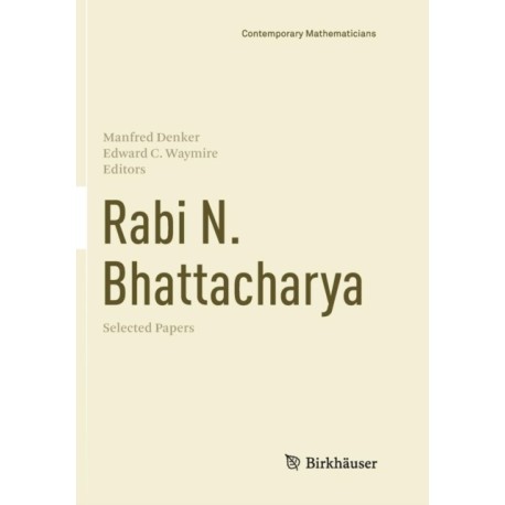 Rabi N. Bhattacharya: Selected Papers