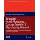 Structural Health Monitoring, Damage Detection & Mechatronics, Volume 7: Proceedings of the 34th IMAC, A Conference and Exposition on Structural Dynamics 2016