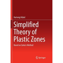 Simplified Theory of Plastic Zones: Based on Zarka's Method