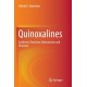 Quinoxalines: Synthesis, Reactions, Mechanisms and Structure