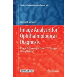 Image Analysis for Ophthalmological Diagnosis: Image Processing of Corvis® ST Images Using Matlab®
