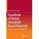 Handbook of Maleic Anhydride Based Materials: Syntheses, Properties and Applications
