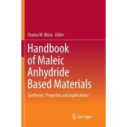 Handbook of Maleic Anhydride Based Materials: Syntheses, Properties and Applications