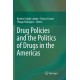 Drug Policies and the Politics of Drugs in the Americas