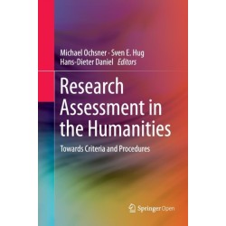 Research Assessment in the Humanities: Towards Criteria and Procedures