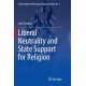 Liberal Neutrality and State Support for Religion