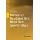 Multivariate Time Series With Linear State Space Structure