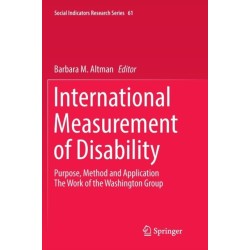 International Measurement of Disability: Purpose, Method and Application