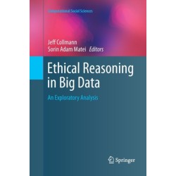 Ethical Reasoning in Big Data: An Exploratory Analysis