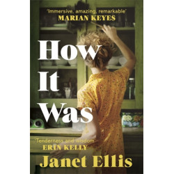 How It Was: the immersive, compelling new novel from the author of The Butcher's Hook