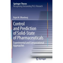 Control and Prediction of Solid-State of Pharmaceuticals: Experimental and Computational Approaches