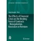 The Effects of Financial Crises on the Binding Force of Contracts - Renegotiation, Rescission or Revision