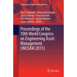 Proceedings of the 10th World Congress on Engineering Asset Management (WCEAM 2015)