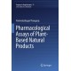Pharmacological Assays of Plant-Based Natural Products