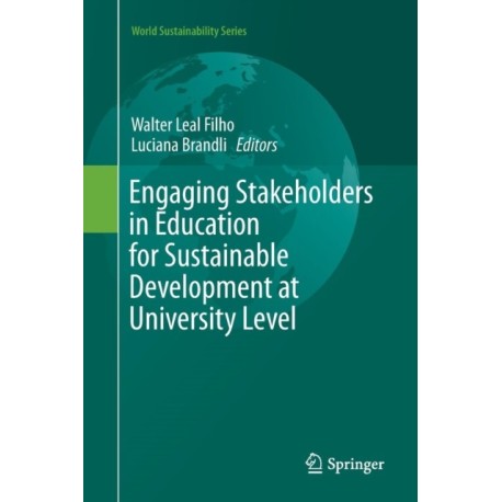 Engaging Stakeholders in Education for Sustainable Development at University Level