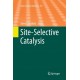 Site-Selective Catalysis