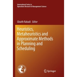 Heuristics, Metaheuristics and Approximate Methods in Planning and Scheduling